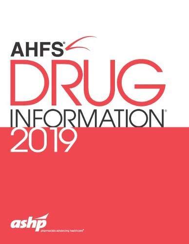 AHFS® Drug Information® 2019