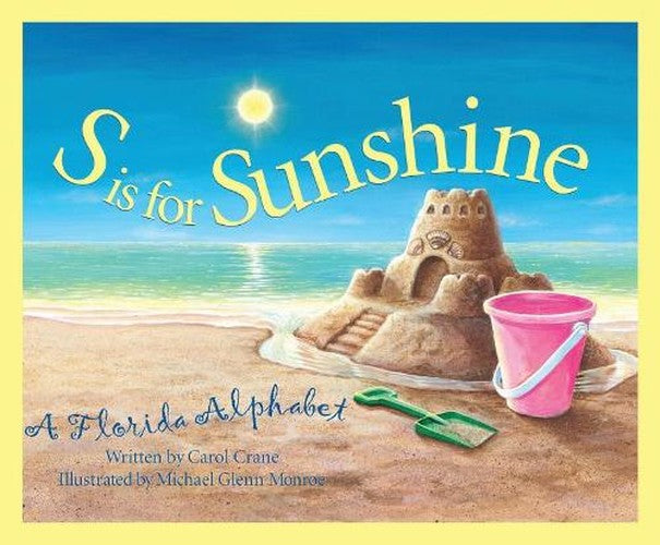 S is for Sunshine