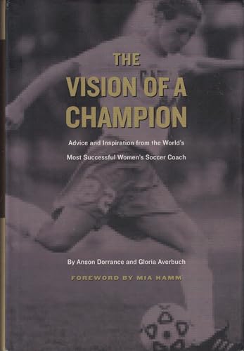 The Vision of a Champion