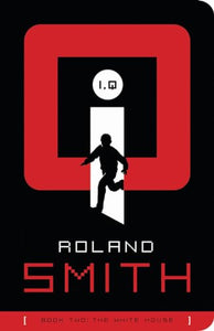 The I, Q: The White House 