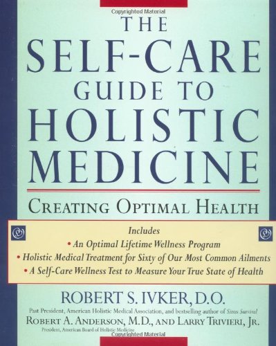 The Self-Care Guide to Holistic Medicine