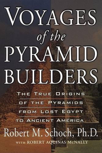Voyages of the Pyramid Builders