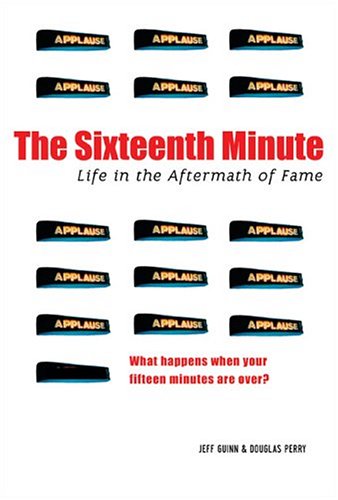 The Sixteenth Minute