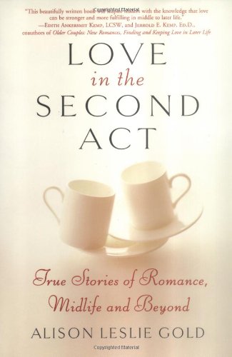 Love in the Second Act