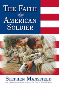 The Faith of the American Soldier 