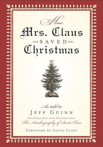 How Mrs Claus Saved Christmas 