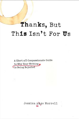 Thanks, but This isn't for Us