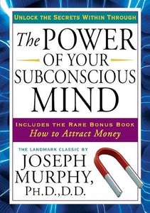 Power of Your Subconscious Mind 