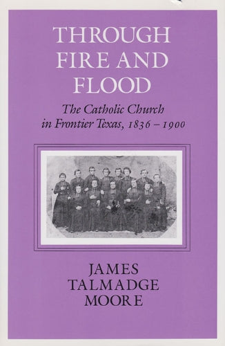 Through Fire and Flood