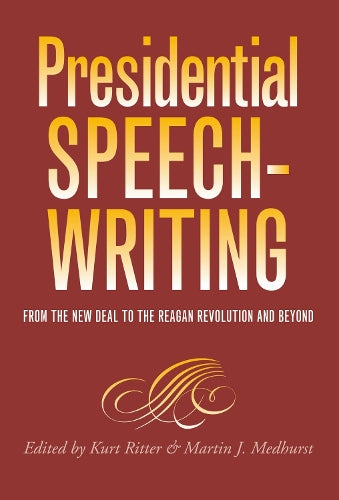 Presidential Speechwriting