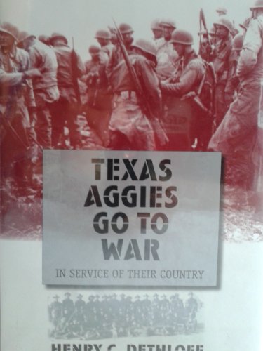 Texas Aggies Go to War
