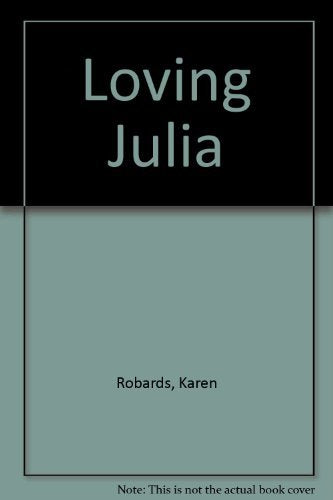Loving Julia