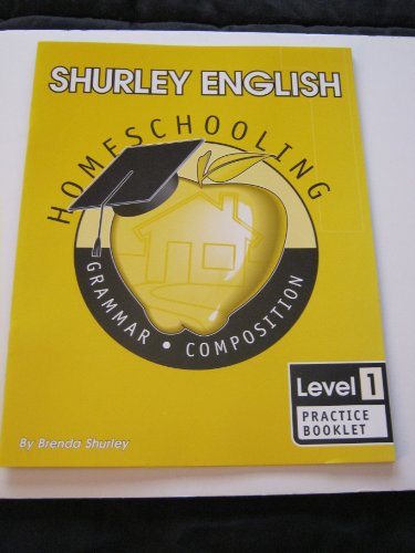 Shurley English Level 1 Homeschool Edition Practice Booklet