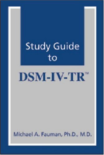 Study Guide to DSM-IV-TR