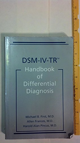 DSM-IV-Tr Handbook of Differential Diagnosis
