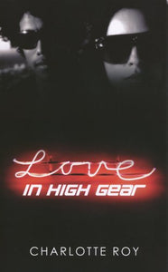 Love in High Gear 