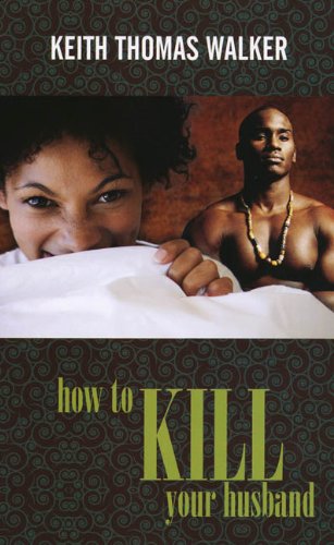 How to Kill Your Husband