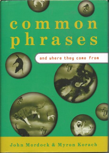 Common Phrases and Where They Come from