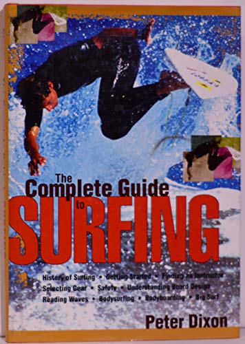 The Complete Guide to Surfing