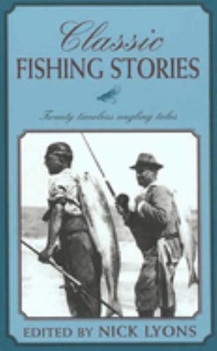 Classic Fishing Stories