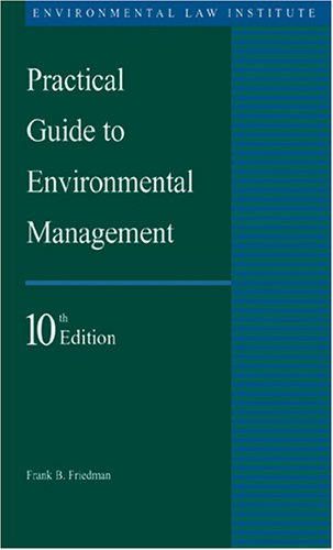 Practical Guide to Environmental Management, 10th Edition