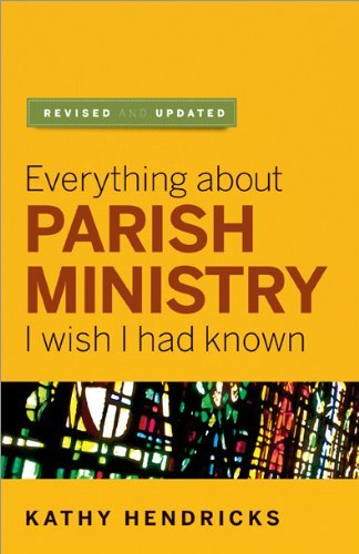 Everything About Parish Ministry I Wish I Had Known