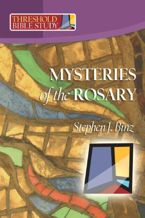 The Mysteries of the Rosary