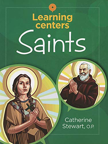 Learning Centers: Saints