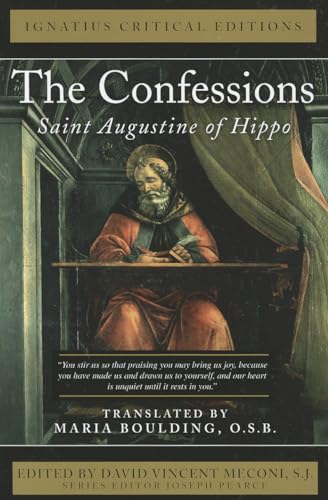 The Confessions:  Saint Augustine of Hippo