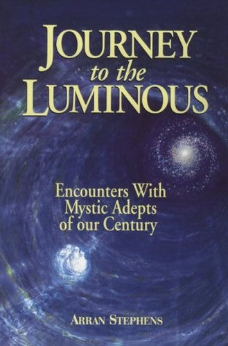Journey to the Luminous