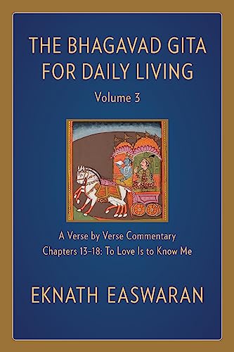 The Bhagavad Gita for Daily Living, Volume 3