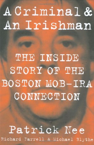 A Criminal and an Irishman