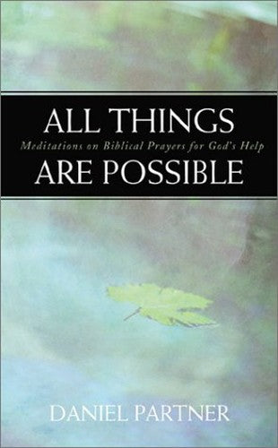 All Things Are Possible