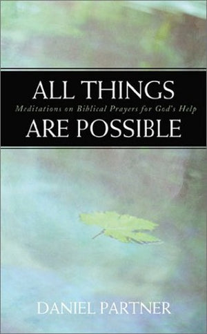 All Things Are Possible