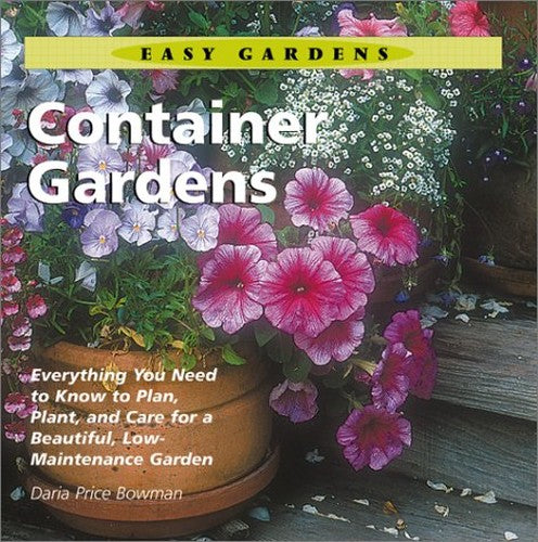 Easy Gardens Container Gardens
