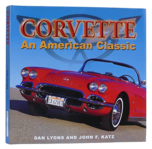 Corvette an American Classic