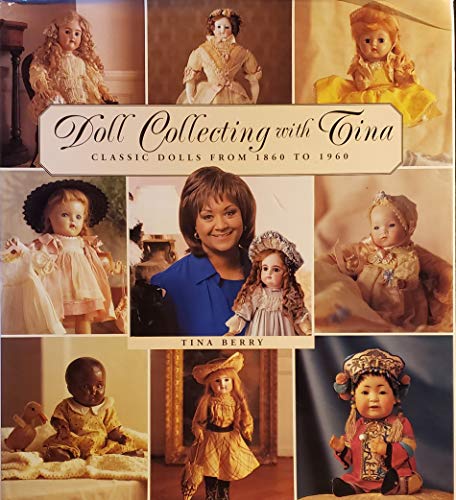 Doll Collecting with Tina