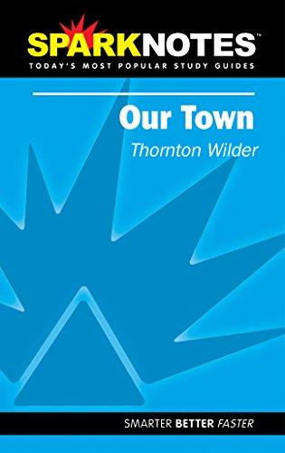 Our Town (SparkNotes Literature Gui