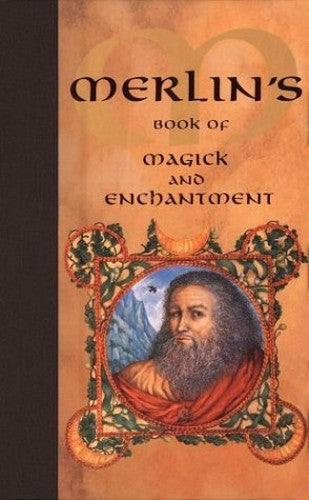 Merlins Book of Magick and Enchantment