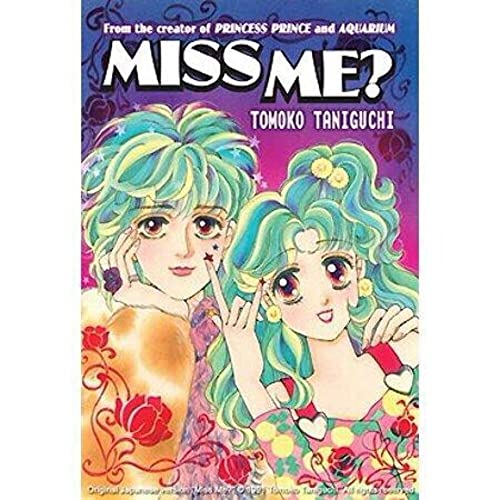 Miss Me?
