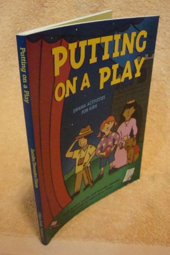 Putting on a Play