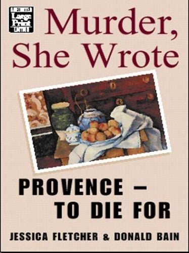 Provence - to Die for
