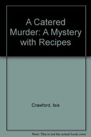 A Catered Murder