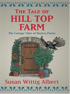 The Tale of Hill Top Farm 