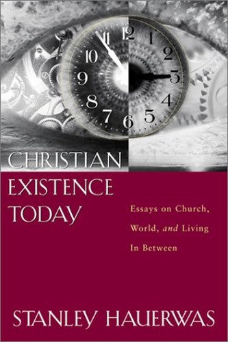 Christian Existence Today