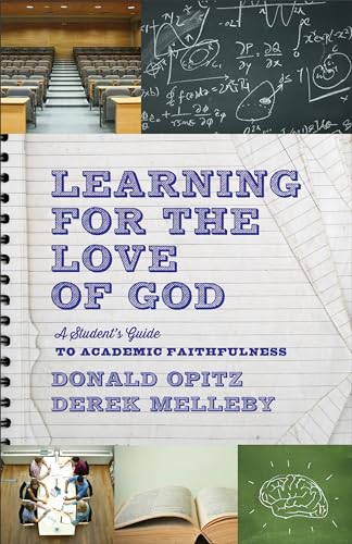 Learning for the Love of God