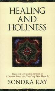 Healing and Holiness 