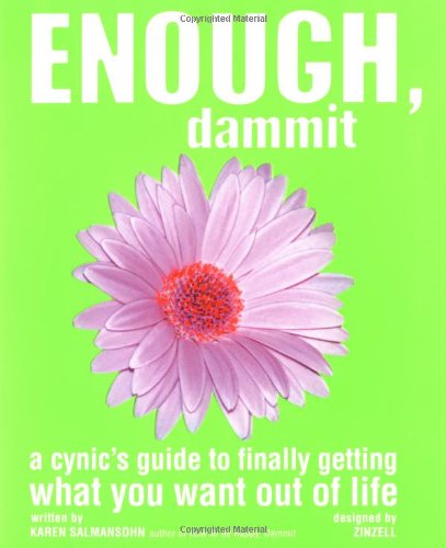 Enough, Dammit