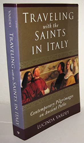 Traveling with the Saints in Italy