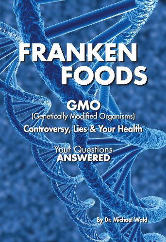 Frankenfoods